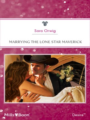 cover image of Marrying the Lone Star Maverick